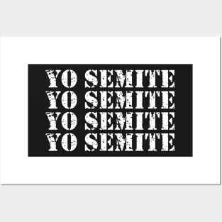 yo semite Posters and Art